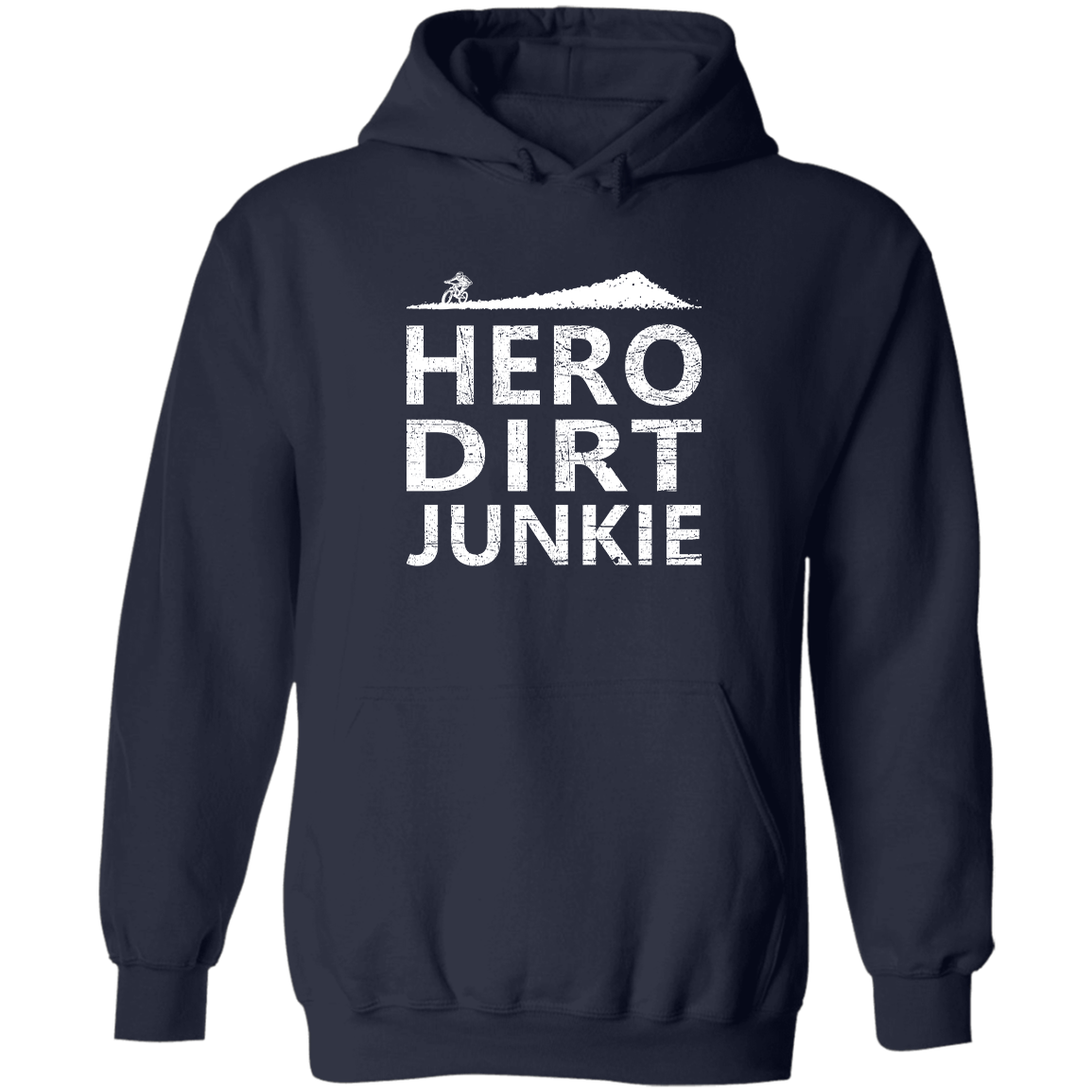 Hero Dirt Junkie, Pullover Hoodie